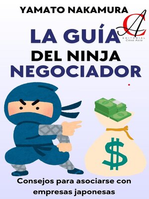 cover image of La Guía Del Ninja Negociador
